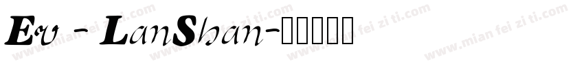 Ev - LanShan字体转换